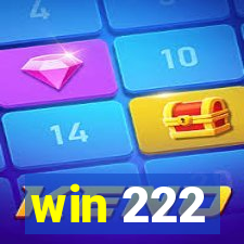 win 222